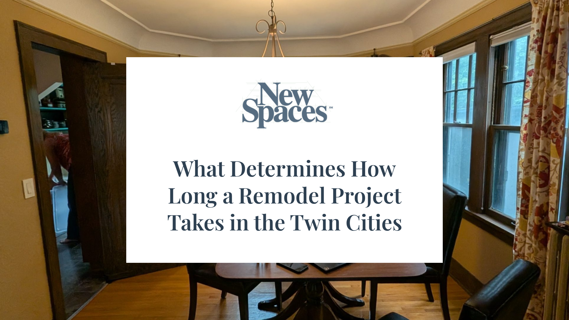 What Determines Your Remodel Timeline